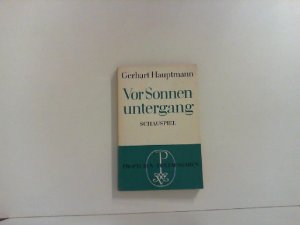 antiquarisches Buch – Gerhart Hauptmann – Vor Sonnenuntergang. Schauspiel. Schauspiel.