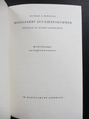 antiquarisches Buch – Rudolf G. Binding – Moselfahrt aus Liebeskummer