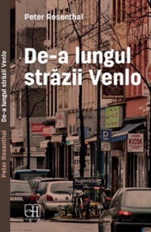 De A Lungul Strazii Venlo Peter Rosenthal Buch Neu Kaufen A02k1zkx01zzc