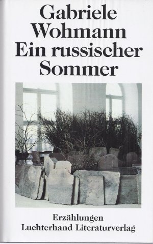 Ein russischer Sommer : Erzählungen.