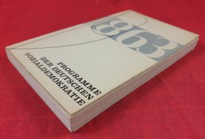 1863-1963 - Programme der deutschen Sozialdemokratie