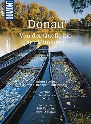 gebrauchtes Buch – Magosch, Thomas (Text) – Donau : von der Quelle bis zur Mündung. Text: Thomas Magosch ; Aktualisierung: Achim Bourmer ; Exklusiv-Fotografie: Olaf Meinhardt, Tom Schulze / Bildatlas ; Nr. 123