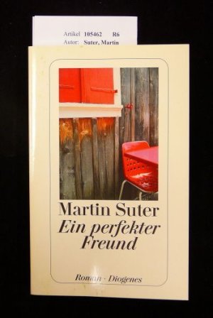 gebrauchtes Buch – Martin Suter – Ein perfekter Freund