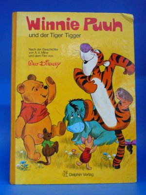 antiquarisches Buch – A.A. Milne – Winnie Puuh und der Tiger Tigger. Nach der Geschichte von Milne und dem Film von Walt Disney.