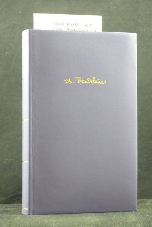 Blumen des Bösen/ Les Fleurs du Mal - Kleine Gedichte in Prosa/ Le Spleern d Blumen des Bösen/ Les Fleurs du Mal - Kleine Gedichte in Prosa/ Le Spleern […]