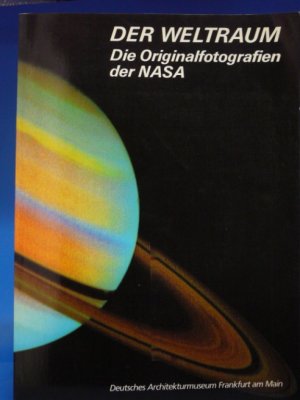 gebrauchtes Buch – Heinrich Klotz – Der Weltraum. Die Orginalfotografien der NASA.