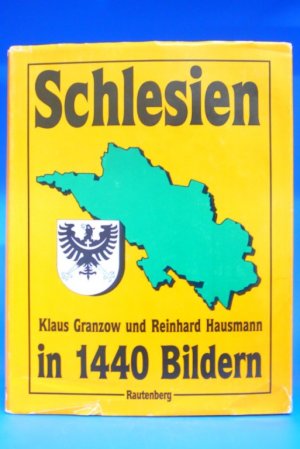 gebrauchtes Buch – Reinhard Hausmann – Schlesien in 1440 Bildern. Geschichtliche Darstellungen von Reinhard Hausmann, und Klaus Granzow.