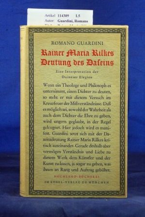 Rainer Maria Rilkes Deutung des Daseins