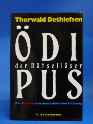 gebrauchtes Buch – Thorwald Dethlefsen – Ödipus - der Rätsellöser. Der Mensch zwischen Schuld und Erlösung.