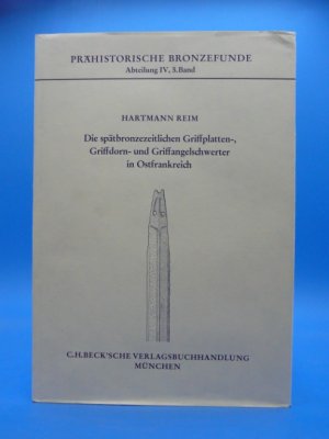 Die spätbronzezeitlichen Griffplatten-, Griffdorn- und Griffangelschwerter in Die spätbronzezeitlichen Griffplatten-, Griffdorn- und Griffangelschwerter […]