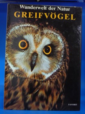 gebrauchtes Buch – John Andrews – Greifvögel Wunderwelt der Natur.