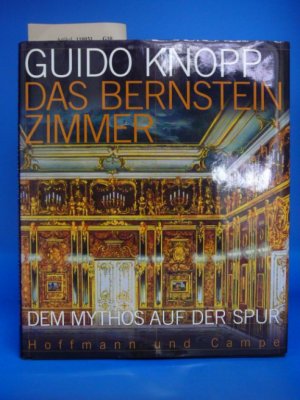 gebrauchtes Buch – Peter Hartl – Das Bernsteinzimmer Dem Mytos auf der Spur