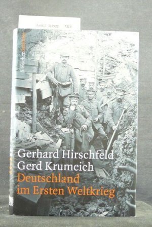 gebrauchtes Buch – Gerhard Hirschfeld  – Deutschland im Ersten Weltkrieg