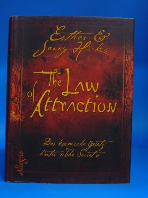 gebrauchtes Buch – Esther & Jerry Hicks – The Law of Attraction. Das Gesetz der Anziehung