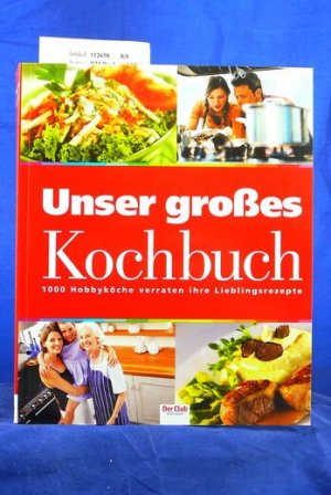 Unser großes Kochbuch