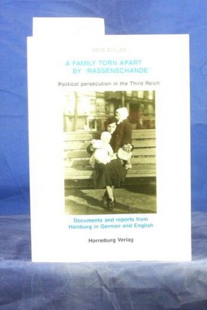 gebrauchtes Buch – Irene Eckler – A Family Torn Apart by Rassenschande