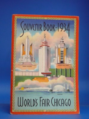 Souvenir Views Chicago Worlds Fair. Photographs by Kaufmann & Fabry Co.