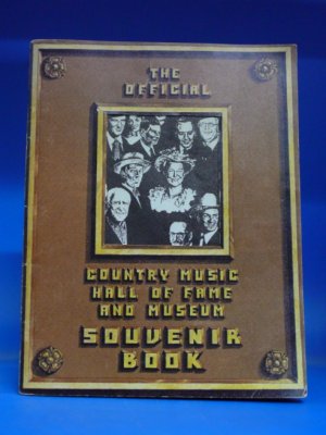 gebrauchtes Buch – William Ivey – Country Music Hall of Fame and Museum Souvenir Book.