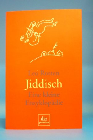 gebrauchtes Buch – Leo Rosten – Jiddisch. Eine kleine Enzyklopädie.