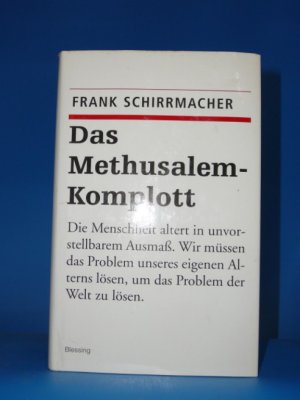 Das Methusalem- Komplott.