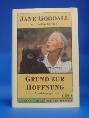 gebrauchtes Buch – Jane Goodall – Grund zur Hoffnung. Autobiographie