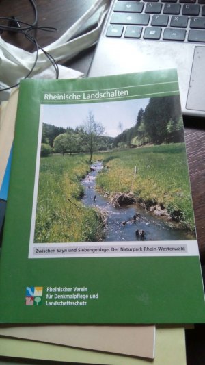 Zwischen Sayn und Siebengebirge. Der Naturpark Rhein-Westerwald.