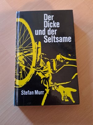 gebrauchtes Buch – Stefan Murr – Der Dicke und der Seltsame