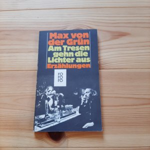 gebrauchtes Buch – Grün, Max von der – Am Tresen gehn die Lichter aus