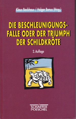 Die Beschleunigungsfalle oder der Triumph der Schildkröte