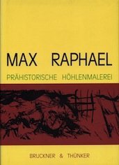 gebrauchtes Buch – Max Raphael – Prähistorische Höhlenmalerei.