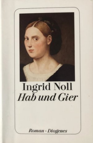 gebrauchtes Buch – Ingrid Noll – Hab und Gier