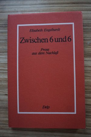 gebrauchtes Buch – Elisabeth Engelhardt – Zwischen 6 und 6