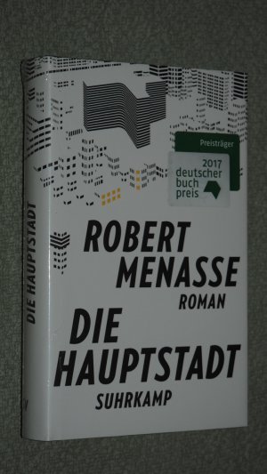 gebrauchtes Buch – Menasse, Robert – Die Hauptstadt : Roman.