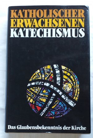 gebrauchtes Buch – Deutsche Bischofskonferenz  – Katholischer Erwachsenen-Katechismus - [Band 1] Das Glaubensbekenntnis der Kirche