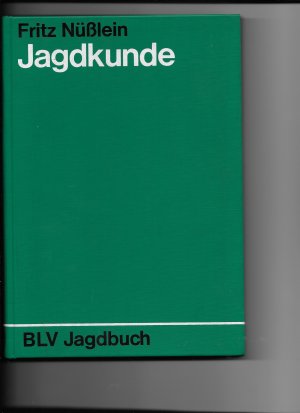 antiquarisches Buch – Fritz Nüßlein – Jagdkunde