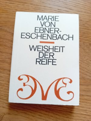 Weisheit der Reife. Gedanken und Aphorismen.