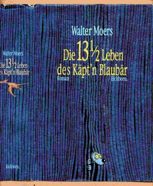 gebrauchtes Buch – Walter Moers – Die 13 1/2 Leben des Käpt'n Blaubär