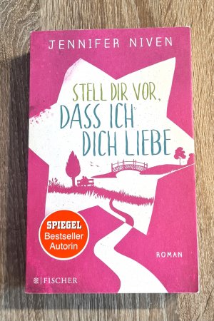 gebrauchtes Buch – Jennifer Niven – Stell dir vor, dass ich dich Liebe