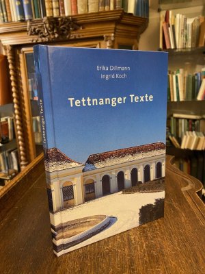 gebrauchtes Buch – Tettnang. - Dillmann, Erika / Koch, Ingrid – Tettnanger Texte.