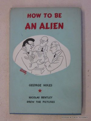 antiquarisches Buch – George Mikes – How to Be an Alien