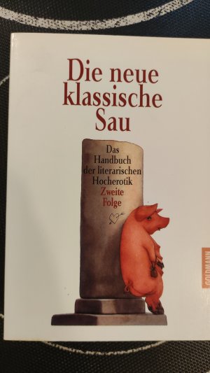 Die neue klassische Sau