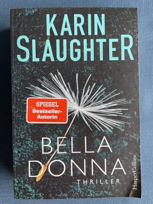 gebrauchtes Buch – Karin Slaughter – Belladonna