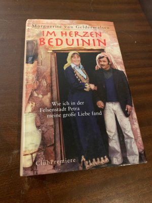 gebrauchtes Buch – Marguerite van Geldermalsen – Im Herzen Beduinin gebrauchtes Buch – Marguerite van Geldermalsen – Im Herzen Beduinin