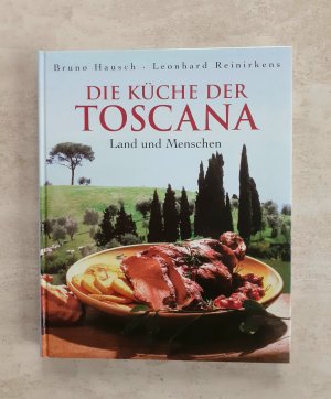 Die Küche der Toscana