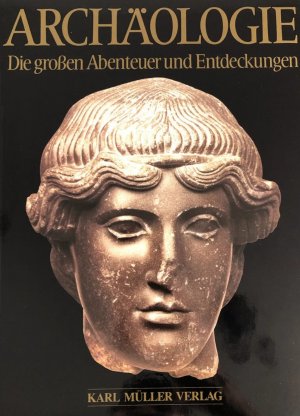 gebrauchtes Buch – Hans Georg Niemeyer – Archäologie - Die großen Abenteuer und Entdeckungen