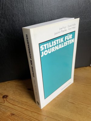 gebrauchtes Buch – Kurz, Josef; Müller – Stilistik für Journalisten