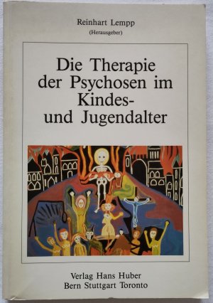 Die Therapie der Psychosen im Kindes- und Jugendalter