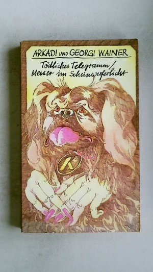 gebrauchtes Buch – Arkadij Vajner – TÖDLICHES TELEGRAMM. Kriminalromane