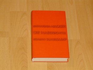 gebrauchtes Buch – Katharina Hacker – Die Habenichtse