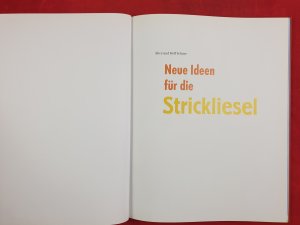 gebrauchtes Buch – Alice und Rolf Schurr – Neue Ideen für die Strickliesel